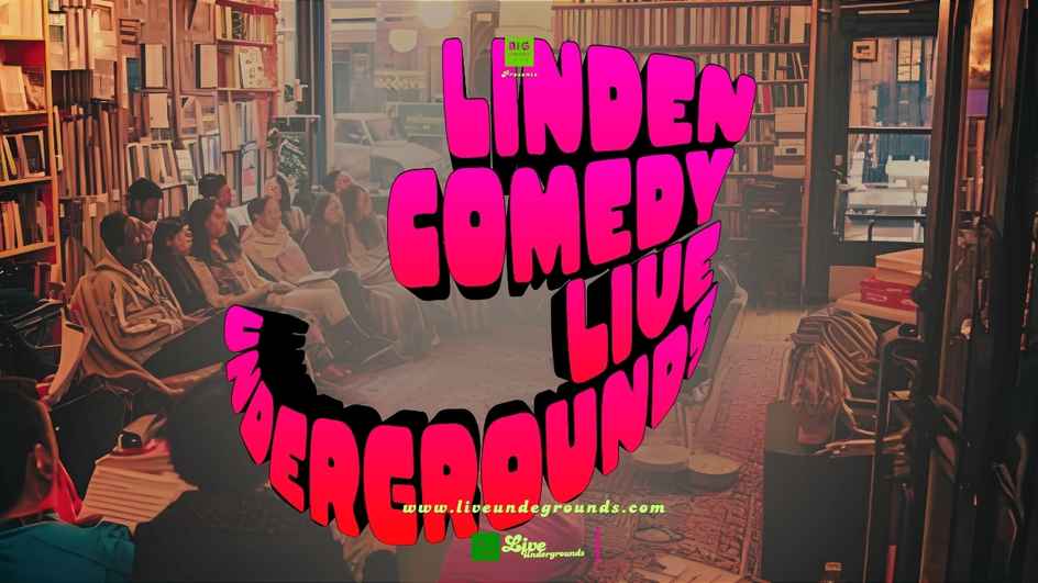 Linden Comedy Night - Live Undergrounds
